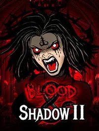 Blood and Shadow 2