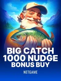Big Catch 1000 Nudge Bonus Buy