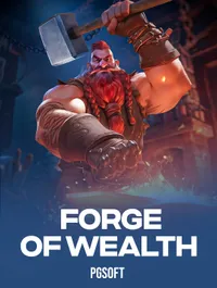 Forge of Wealth