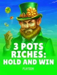 3 Pots Riches: Hold and Win