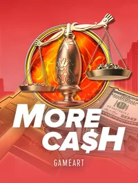 More Cash