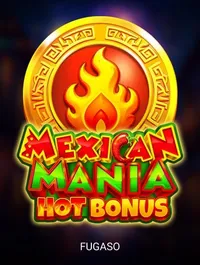 Mexican Mania: Hot Bonus