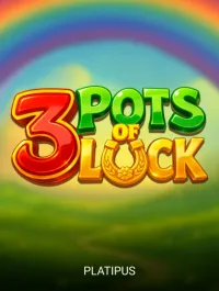 3 Pots of Luck